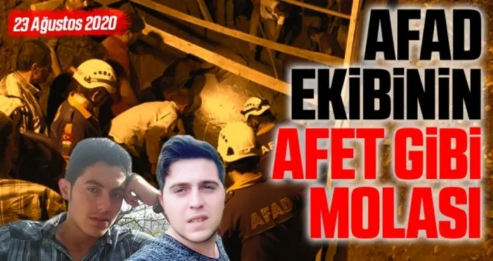 AFAD Ekibinin Afet Gibi Molası