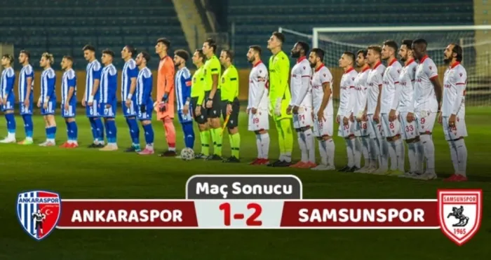Ankaraspor: 1 Yılport Samsunspor: 2 (Maç sonucu)