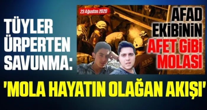 Tüyler ürperten savunma: 'Mola hayatın olağan akışı'