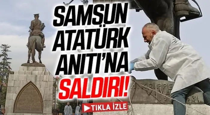 Samsun Atatürk Anıtı'na Saldırı...