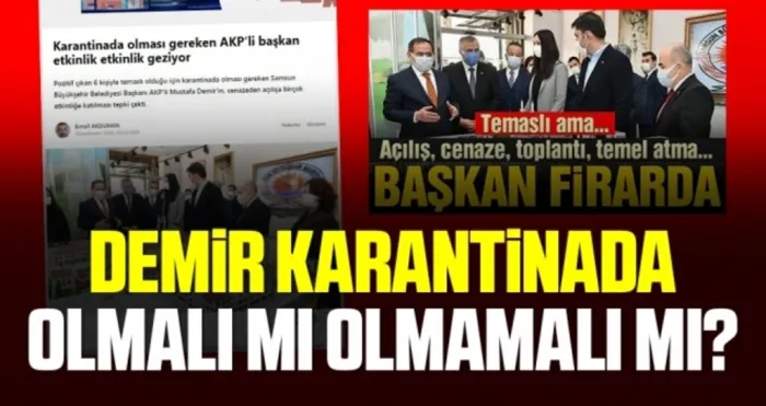Başkan Demir karantinada olmalı mı olmamalı mı?