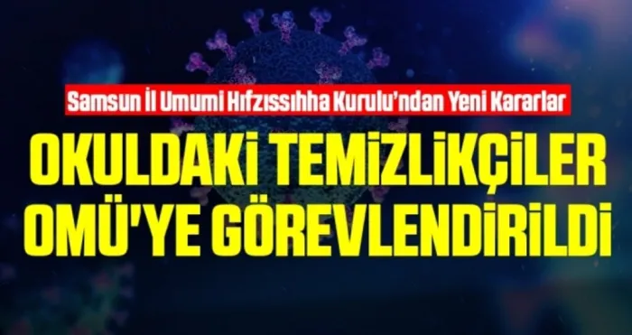 Okuldaki temizlikçiler OMÜ'ye görevlendirildi