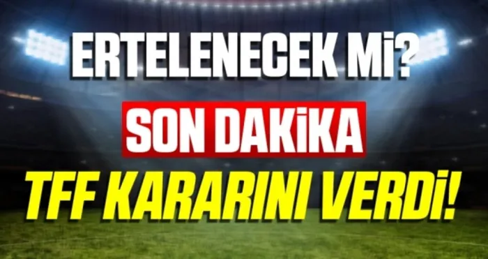 Son Dakika: Ligler Ertelenecek Mi? TFF Kararını Verdi!