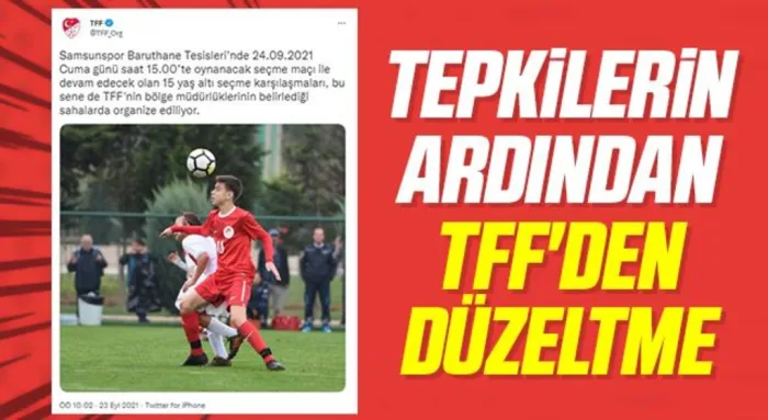 Tepkilerin ardından TFF'den düzeltme