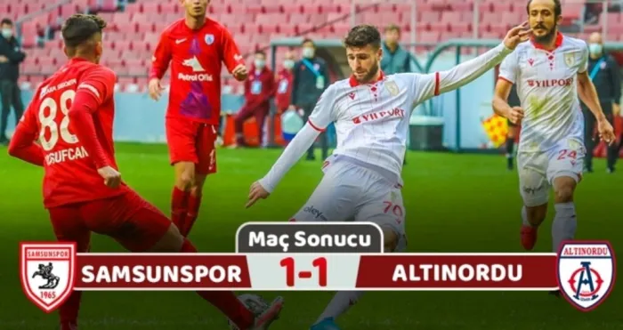 Yılport Samsunspor: 1 Altınordu: 1 (Maç Sonucu)