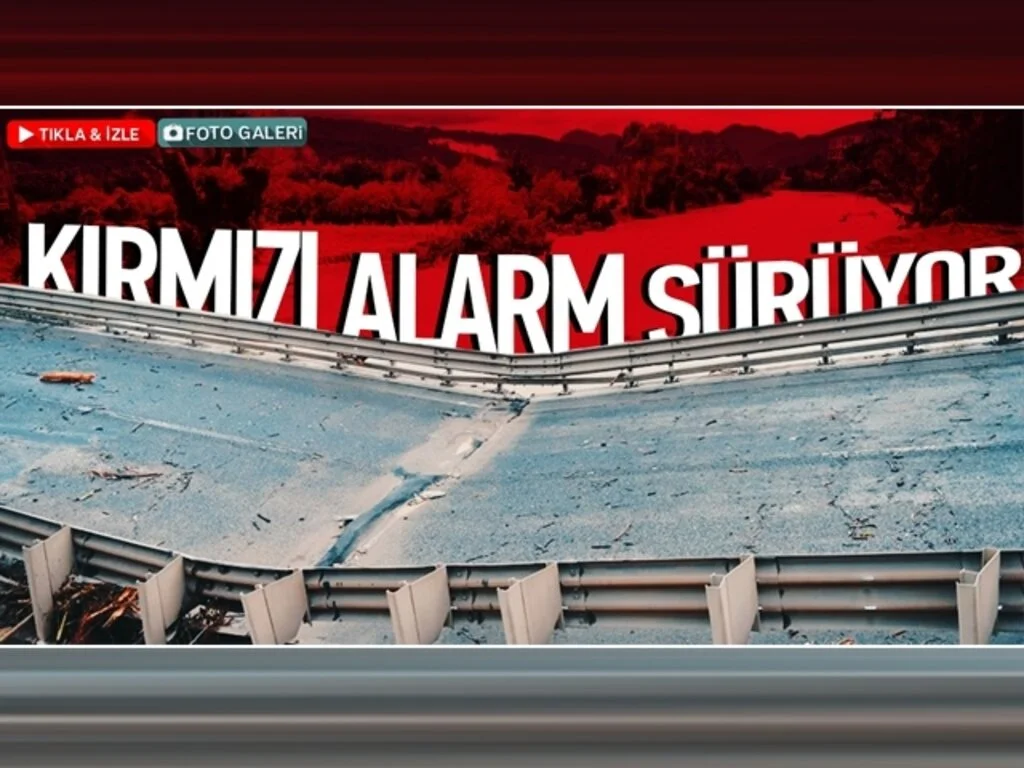 'KIRMIZI ALARM' SÜRÜYOR