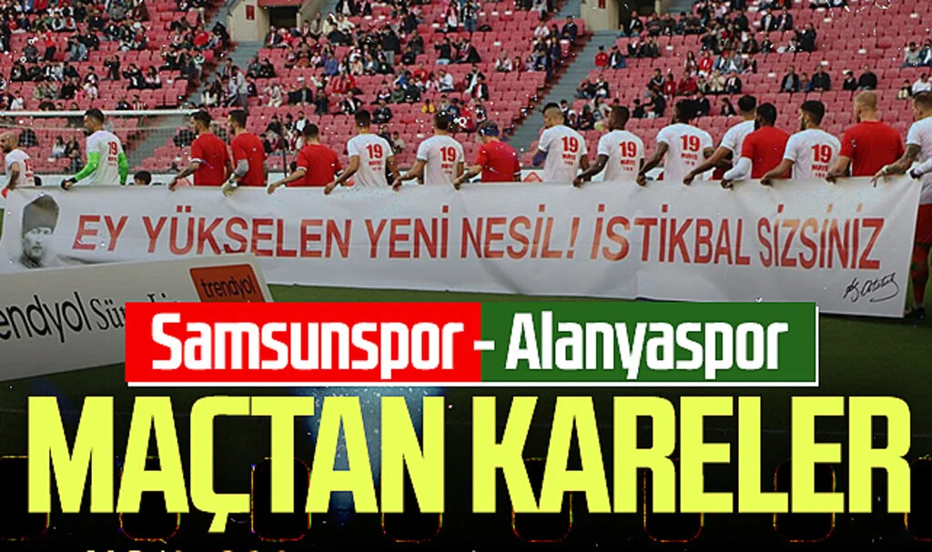 Samsunspor - Alanyaspor (Foto Galeri)