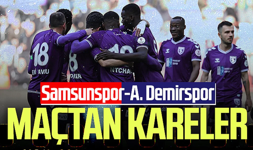 Samsunspor: 3 - Adana Demirspor: 2 (Foto Galeri)