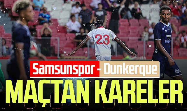 Samsunspor: 1 - USL Dunkerque: 0 (Foto Galeri)