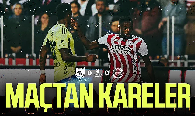 Samsunspor: 0 - Fenerbahçe: 0 (Foto Galeri)