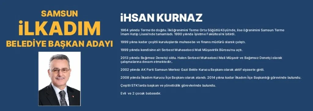İşte AK Parti Samsun İlçe Belediye Başkan Adaylarının Özgeçmişi - Resim 2