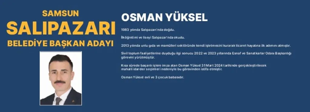 İşte AK Parti Samsun İlçe Belediye Başkan Adaylarının Özgeçmişi - Resim 16