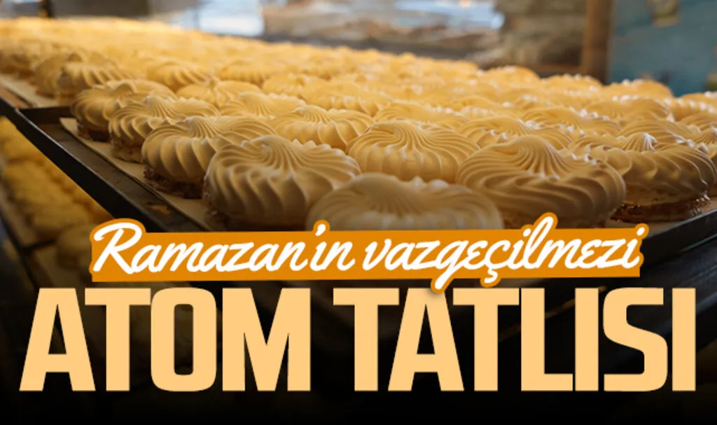 Samsun'da Ramazan ayının vazgeçilmez lezzeti: Atom tatlısı - Resim 1