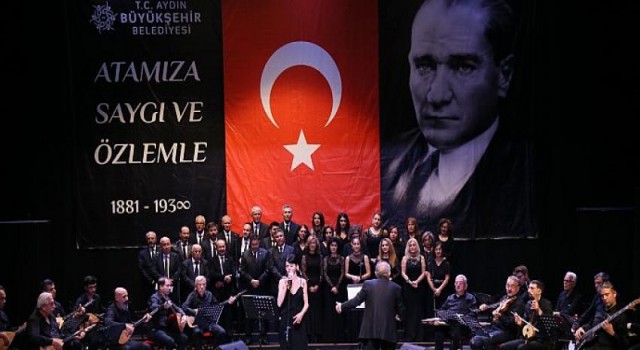 Aydın Büyükşehir Belediyesi Türk Halk Müziği Korosu ATA’yı Türkülerle Andı