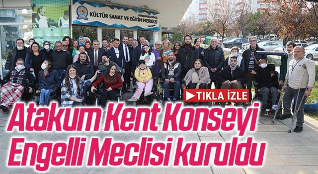 Atakum Kent Konseyi Engelli Meclisi kuruldu