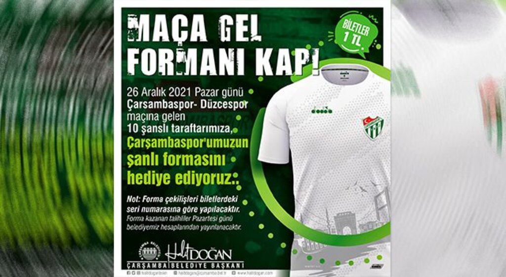 Çarşambaspor Maçına Gel Formayı Kap