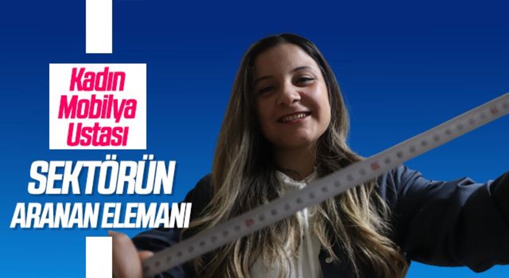 Samsun'da Kadın mobilya ustası, sektörün aranan elemanı oldu