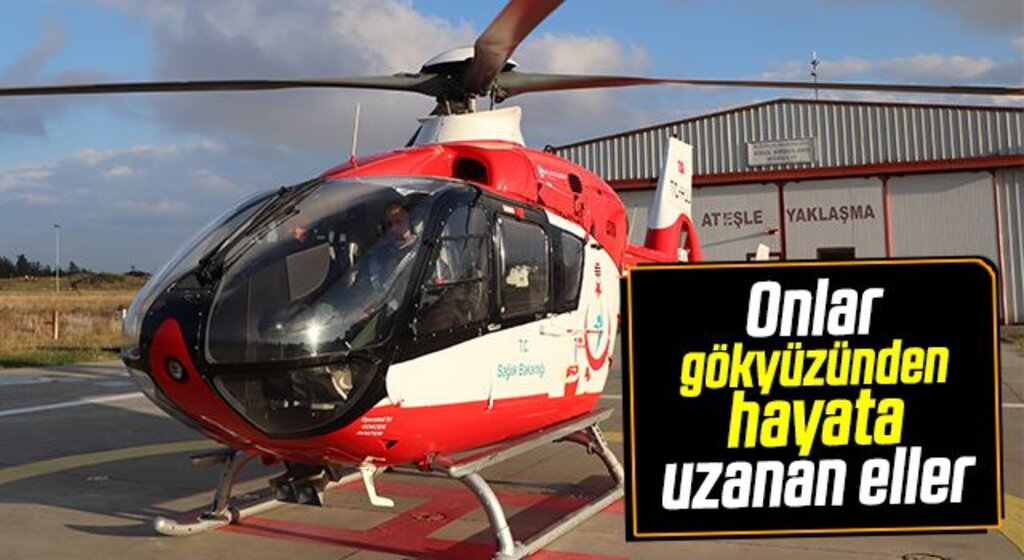 Onlar gökyüzünden hayata uzanan eller