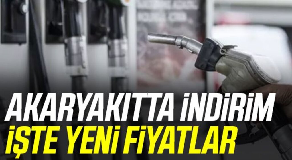 Son Dakika: Akaryakıtta İndirim İşte Yeni Fiyatlar