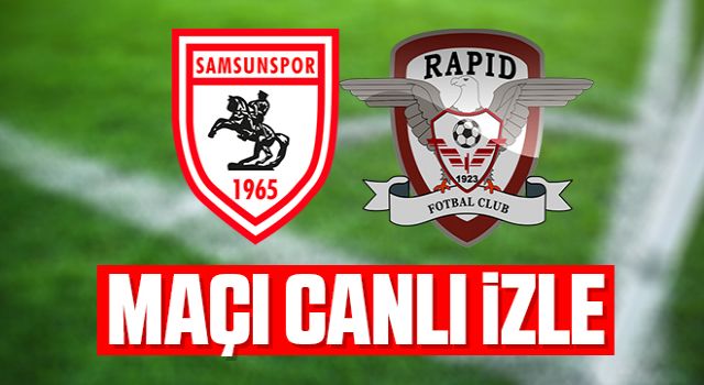 Samsunspor - Rapid Bükreş Hazırlık Maçı Canlı İzle