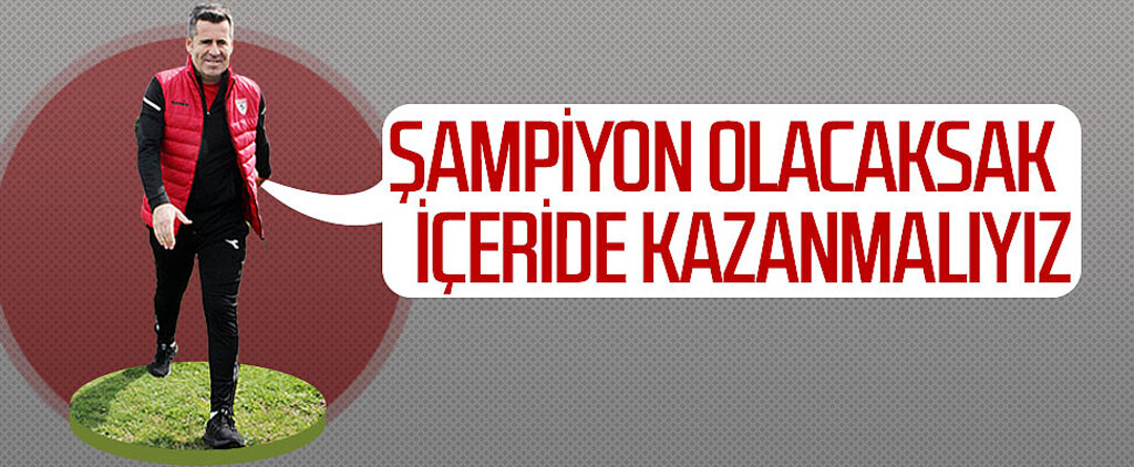 Hüseyin Eroğlu: 'Şampiyon olacaksak içeride kazanmalıyız'