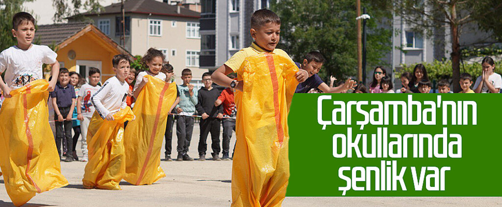 Çarşamba'nın okullarında şenlik var 