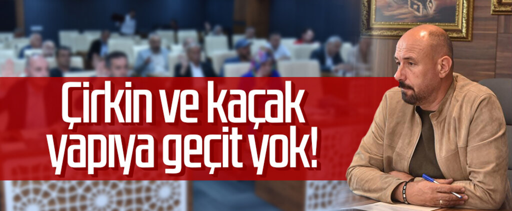 Tekkeköy Belediye Başkanı Hasan Togar: Çirkin ve kaçak yapıya geçit yok!