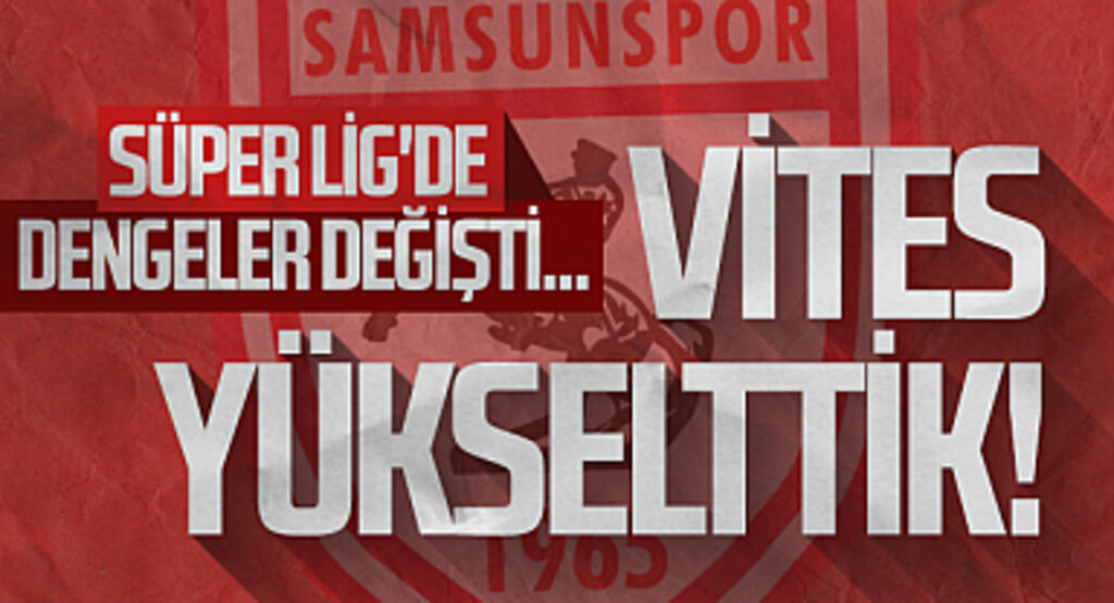 Süper Lig'de dengeler değişti... Vites yükselttik!