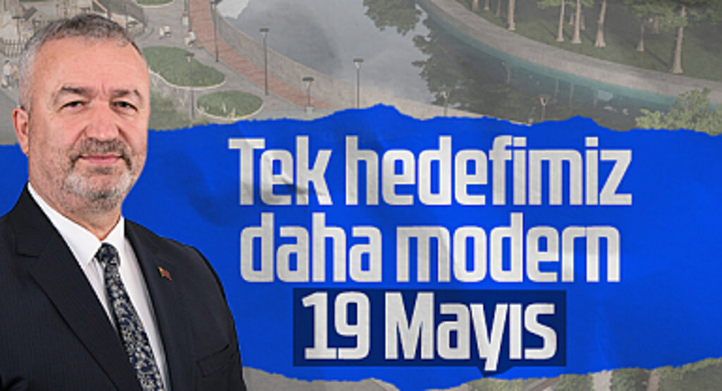 19 Mayıs Belediye Başkanı Osman Topaloğlu: Tek hedefimiz daha modern 19 Mayıs