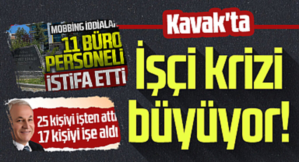 Kavak'ta işçi krizi büyüyor!