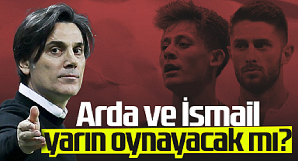 Montella Açıkladı! Arda Güler ve İsmail Yüksek Portekiz Karşısında Oynayacak Mı?