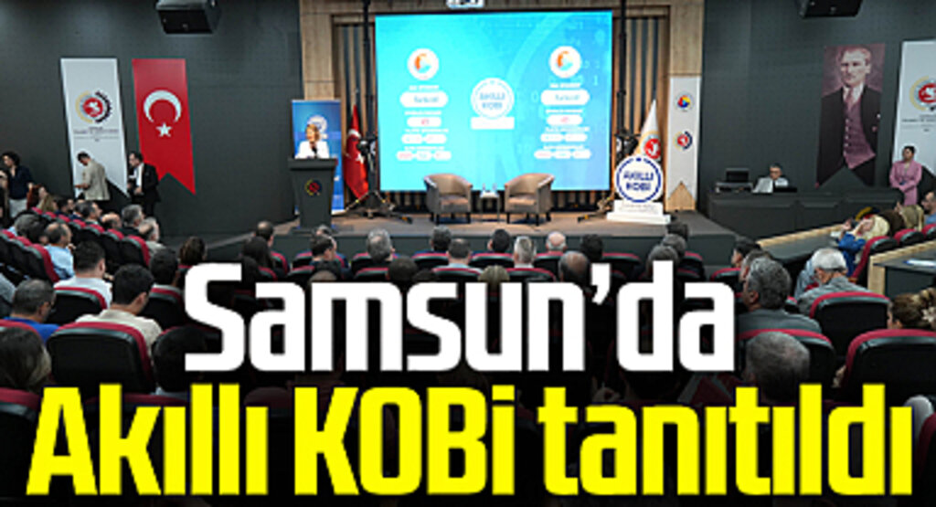 Samsun'da Dijital Dönüşüm Konferansı: KOBİ'ler İçin Hayati Adımlar