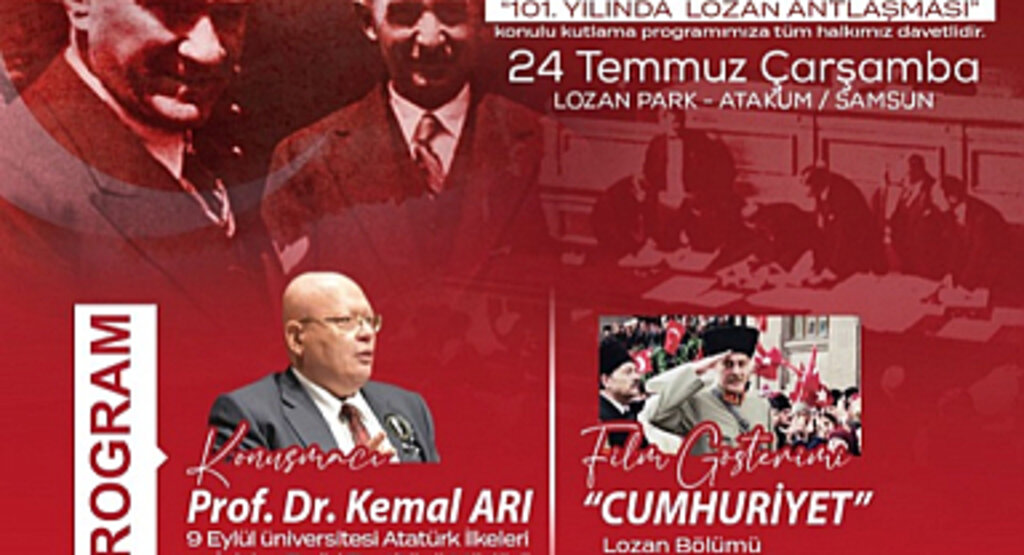 Atakum Belediyesi'nden Lozan'ın 101. Yıl Dönümüne Özel Program