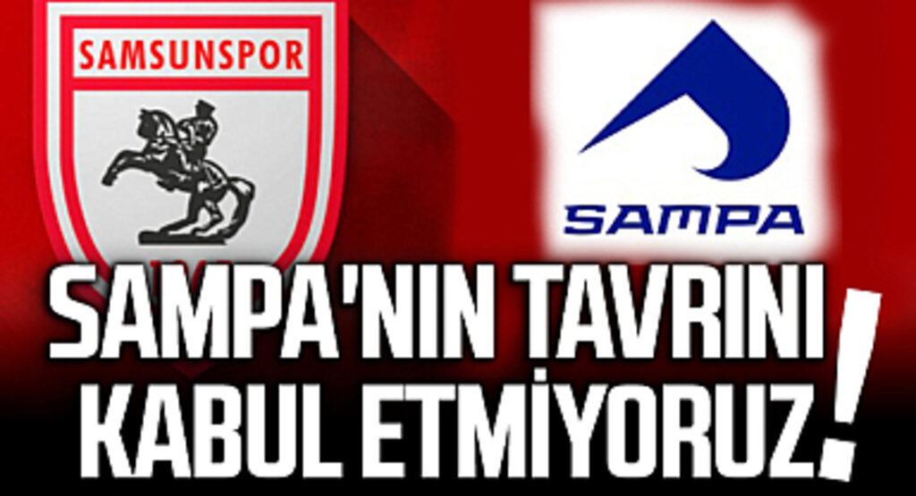 Sampa'nın Tavrını Kabul Etmiyoruz!
