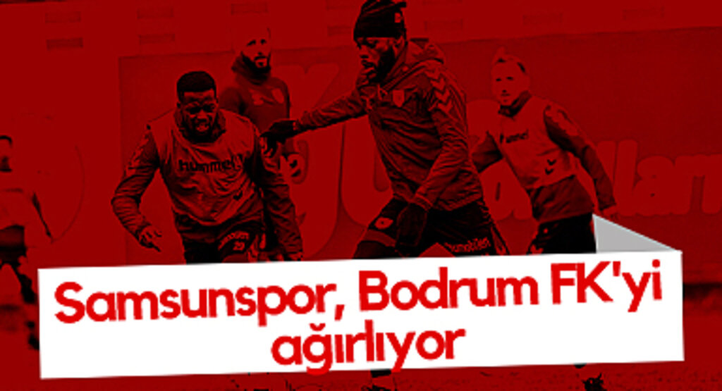 Samsunspor, Bodrum FK'yi Ağırlıyor