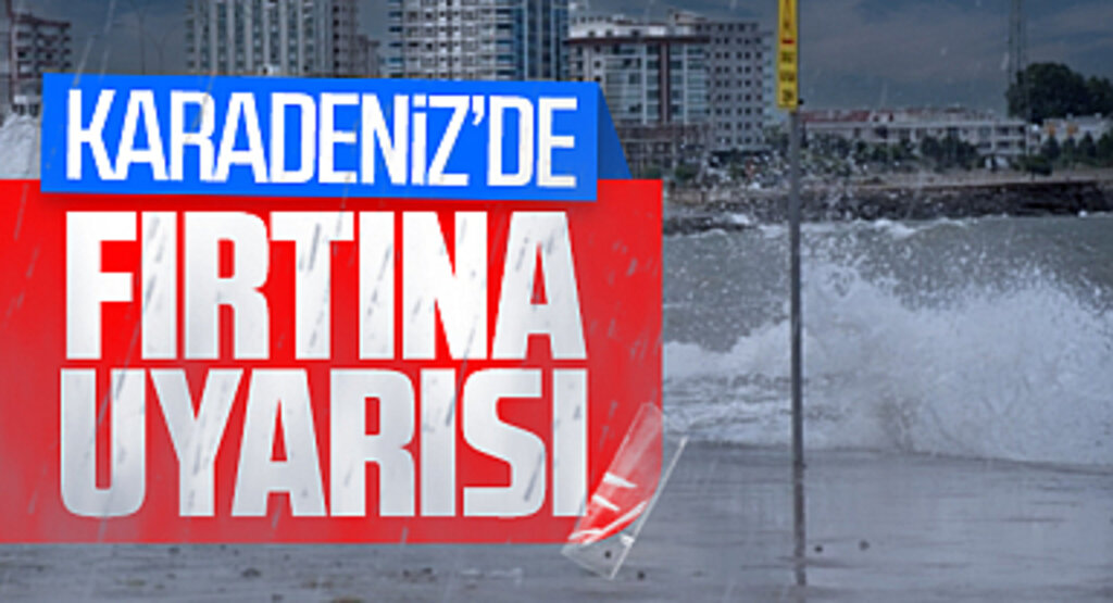 Batı Akdeniz ve Karadeniz’de Kuvvetli Fırtına Bekleniyor