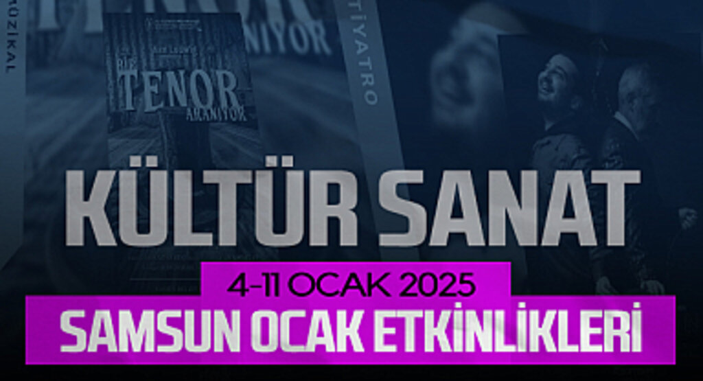 Samsun'da Ocak Ayında Kaçırılmayacak Etkinlikler
