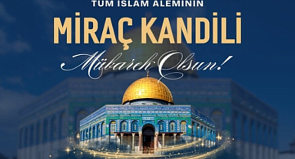 26 Ocak Miraç Kandili’nde Neler Yapılmalı?