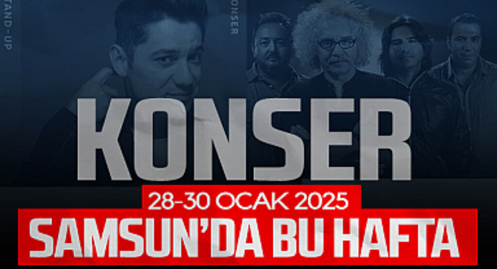 Bu Hafta Samsun’da Neler Var? İşte Etkinlik Takvimi