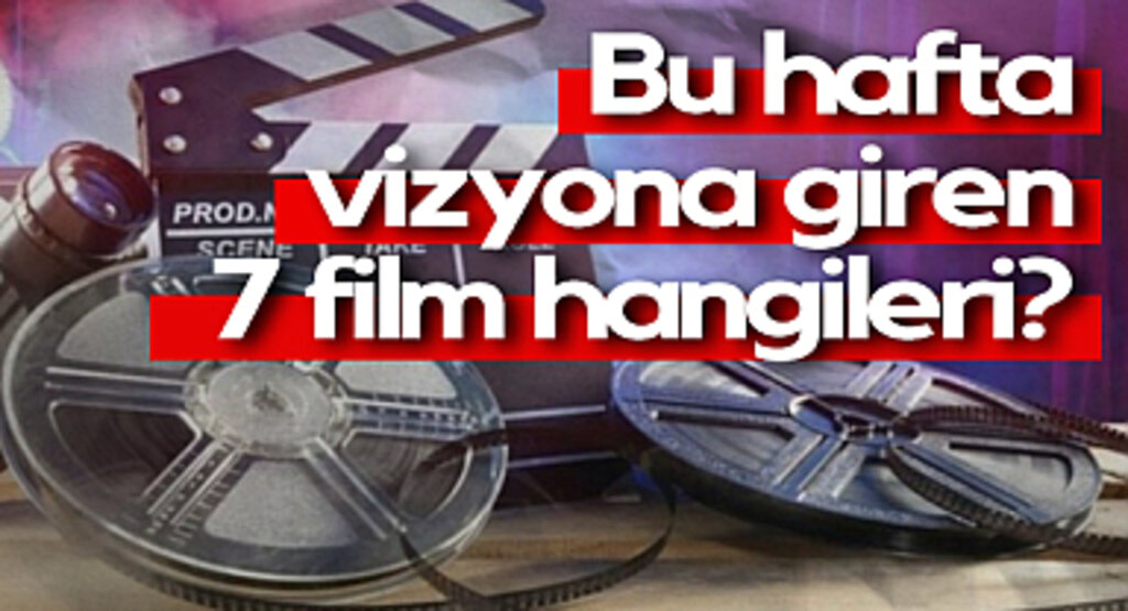 Bu Hafta Vizyona Giren Filmler: 17 Ocak 2025