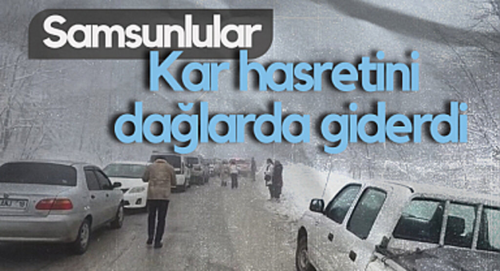 Samsunlular Kar Hasretini Dağlarda Giderdi