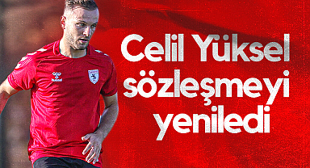 Samsunspor, Celil Yüksel ile Sözleşme Yeniledi
