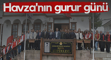 106 Yıl Sonra Aynı Ruh! Havza'nın Gurur Günü...