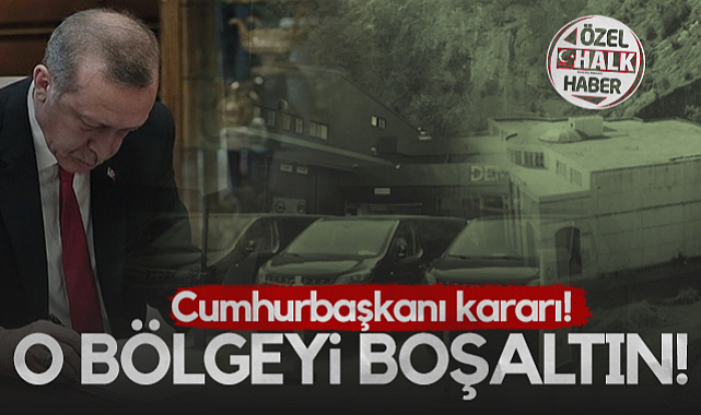 Cumhurbaşkanı Kararı! Samsun'daki O Bölge Boşaltılacak...