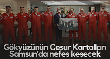 Gökyüzünün Cesur Kartalları Samsun'da Nefes Kesecek