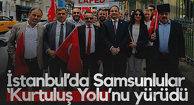 İstanbul’da Samsunlular Kurtuluş Yolu’nu Yürüdü