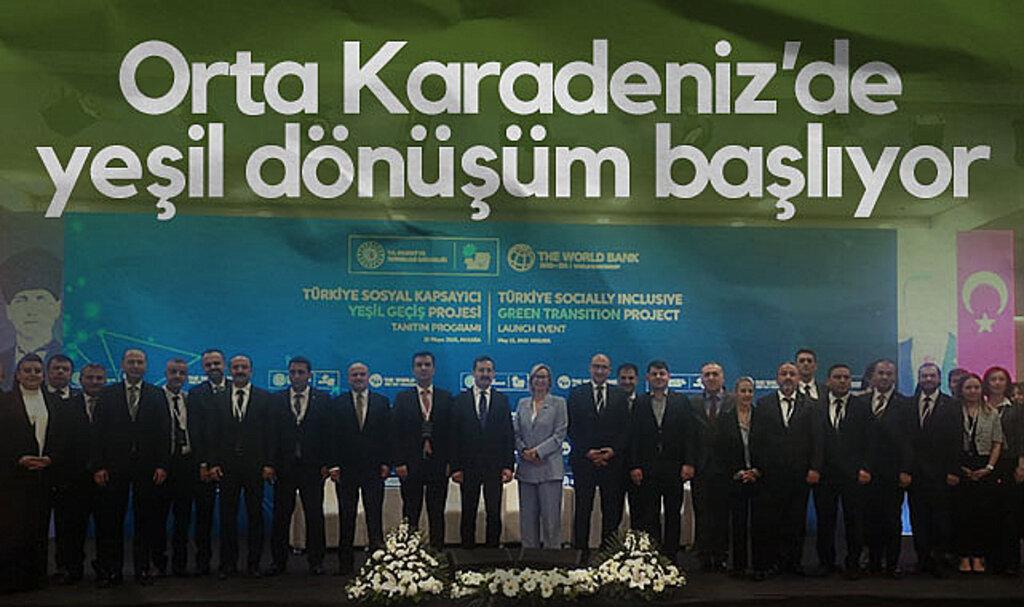 Orta Karadeniz'de Yeşil Dönüşüm Başlıyor
