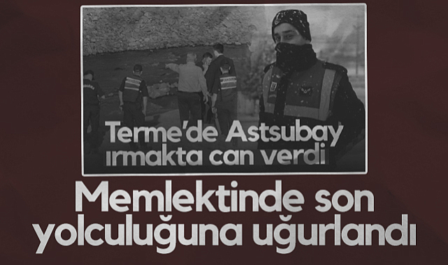 Samsun'da Boğulan Astsubay Hakan Fidan Ordu'da Son Yolculuğuna Uğurlandı