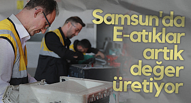 Samsun’da Elektronik Atıklara Geri Dönüşüm Merkezi