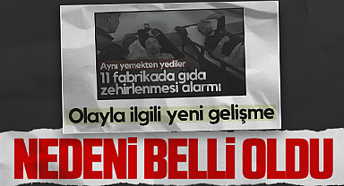 Samsun’da Gıda Zehirlenmesinin Nedeni Belli Oldu